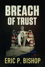 Breach Of Trust (The Body Man Series)