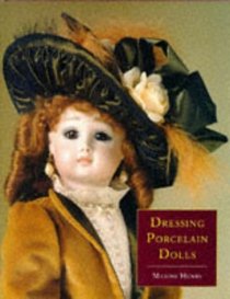 Dressing Porcelain Dolls