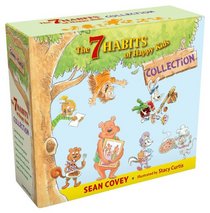 The 7 Habits of Happy Kids Collection: Just the Way I Am; When I Grow Up; A Place for Everything; Sammy and the Pecan Pie;  Lily and the Yucky ... and His Grandpa (7 Habits of Happy Kids, the)