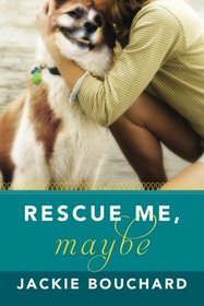 Rescue Me, Maybe