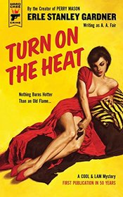 Turn on the Heat (Cool and Lam, Bk 2)