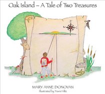 Oak Island: A Tale of Two Treasures