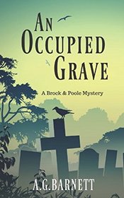 An Occupied Grave (A Brock & Poole Mystery)
