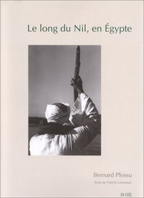 Le Long Du Nil En Egypte (French Edition)