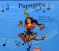 Papagena. 3./4. Schuljahr. Audio-CDs
