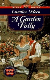 A Garden Folly (Signet Regency Romance)