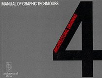Manual of Graphic Techniques for Architects, Graphic Designers and Artists