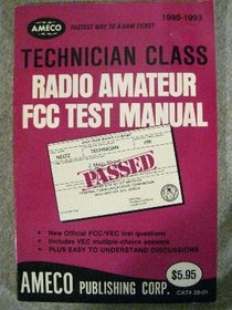 Technician Class Radio Amateur Fcc Test Manual (Order #28-01)