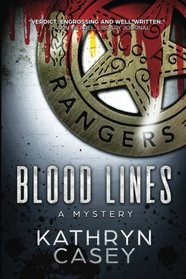 Blood Lines: A Mystery (Sarah Armstrong Mysteries) (Volume 2)