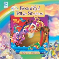 Beautiful Bible Stories: A Bible Story Collection