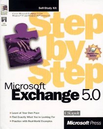 Microsoft Exchange 5.0 Step by Step
