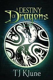A Destiny of Dragons (Tales From Verania)