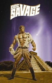 Doc Savage: The Lost Radio Scripts Of Lester Dent