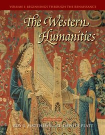 The Western Humanities, Volume 1