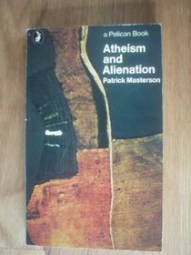 ATHEISM AND ALIENATION.