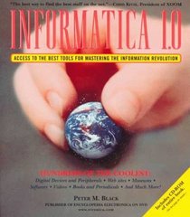 Informatica 1.0 Book  CD-ROM : Access to the Best Tools for Mastering the Information Revolution