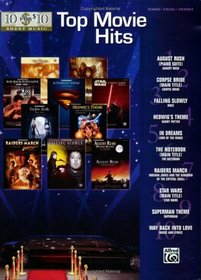 10 for 10 Sheet Music Top Movie Hits: Piano/Vocal/Chords