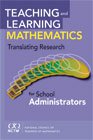 Teaching and Learning Mathematics: Translating Research for School Administrators