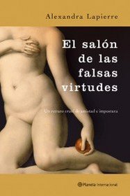 El Salon De Las Falsas Virtudes (Spanish Edition)