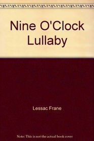 Nine o'clock lullaby