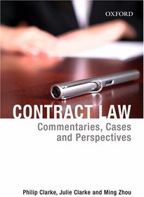 Contract Law: Commentaries, Cases and Perspectives