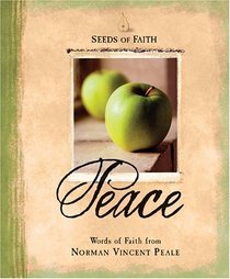 Seeds of Faith: Peace