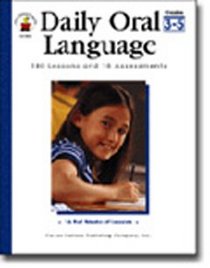 Daily Oral Language Grades 3-5: 180 Lessons and 18 Assessments