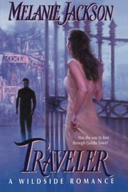 Traveler: A Faerie Romance (Wildside Series)