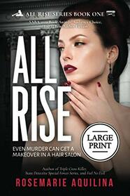ALL RISE (All Rise Series)