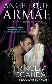 Prince of Scandal (Seduced by Scandal 1)