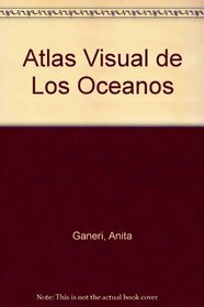 Atlas Visual De Los Oceanos