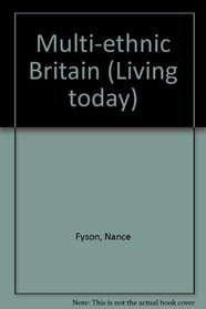 Multi-ethnic Britain (Living today)