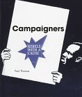 Campaigners (Rebels With a Cause)