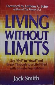 Living Without Limits Say 