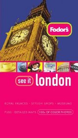 Fodor's See It London, 2nd Edition (Fodor's See It)