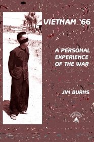 Vietnam '66: A Personal Experience of the War