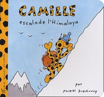 Camille Escalade L'Himalaya (Camille (Albin Michel Jeunesse)) (French Edition)