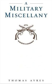 A MILITARY MISCELLANY