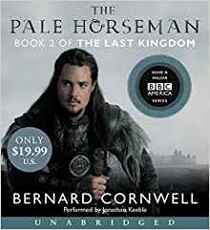 The Pale Horseman (Saxon Chronicles, Bk 2) (Audio CD) (Unabridged)