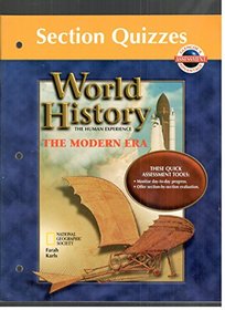 World History: The Human Experience in the Modern Era Section Quizzes