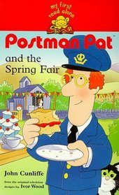 Postman Pat and the Spring Fair (My First Read Alone S.)