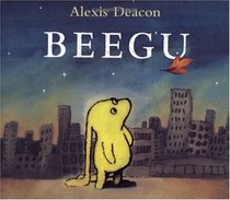 Beegu (New York Times Best Illustrated Books (Awards))