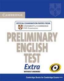 Cambridge Preliminary English Test Extra Student's Book (Cambridge Books for Cambridge Exams)