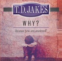 Why? Because You're Anointed! Audio Book
