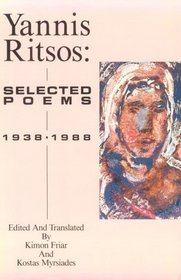 Yannis Ritsos: Selected Poems, 1938-1988 (New American Translations Series)