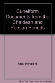 Cuneiform Documents from the Chaldean and Persian Periods