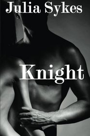 Knight (An Impossible Novel) (Volume 2)