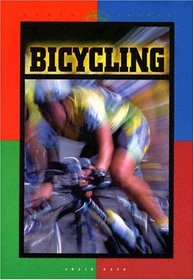 Bicycling (World of Sports (Smart Apple Media))