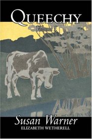 Queechy, Volume I