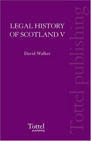 Legal History of Scotland: The Eighteenth Century